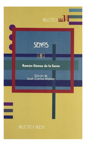 Libro Senos  De Gomez De La Serna R