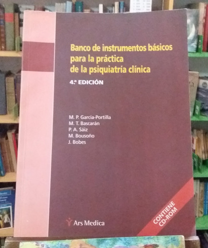 Banco De Instrumentos Para La Práctica De La Psiquiatría 