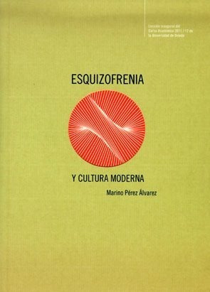 Libro Esquizofrenia Y Cultura Moderna : Leccion  De Perez Al