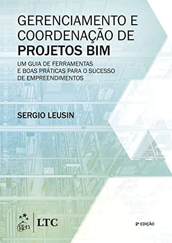 Libro Gerenciamento E Coordenacao De Projetos Bim - 2ª Ed