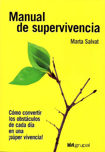 Manual De Supervivencia / Marta Salvat