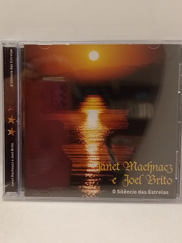 Janet Machnacz E Joel Brito O Silencio Das Estrelas Cd Nuevo