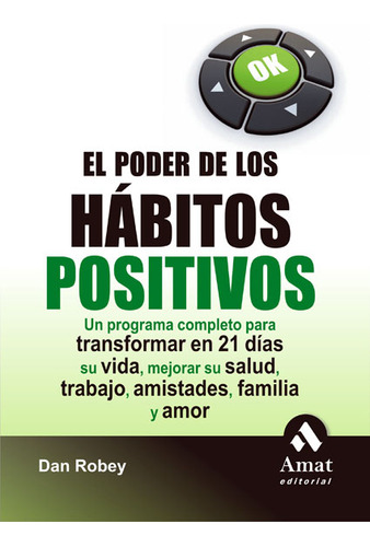 El Poder De Los Hábitos Positivos