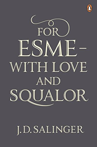 For Esme With Love And Squalor Pb  - Salinger Jerome David