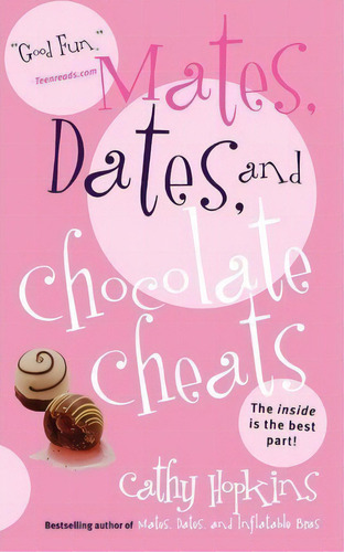 Mates, Dates, And Chocolate Cheats, De Cathy Hopkins. Editorial Simon & Schuster, Tapa Blanda En Inglés