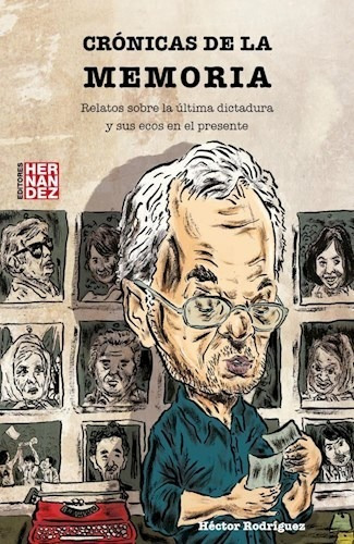 Cronicas De La Memoria - Rodriguez Hector (libro)