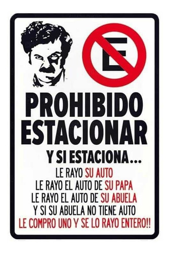 Cartel Chapa Frase Pablo Escobar Vintage Barbacoa