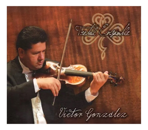 Cd Victor Gonzalez Trebol Ensamble