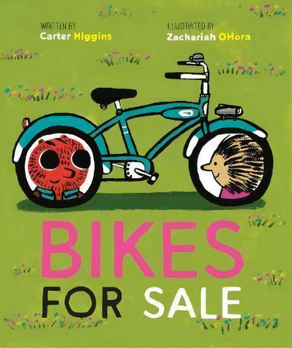 Bikes For Sale, De Carter Higgins. Editorial Chronicle Books, Tapa Dura En Inglés