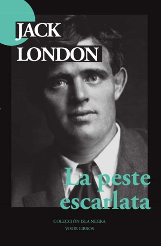 La Peste Escarlata - Jack London