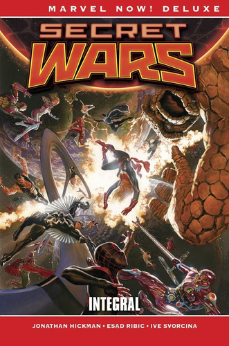 Marvel Now! Deluxe. Secret Wars Integral - Jonathan Hickman