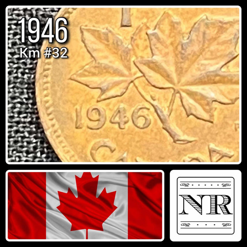 Canadá - 1 Cent - Año 1946 - Km #32 - George Vi