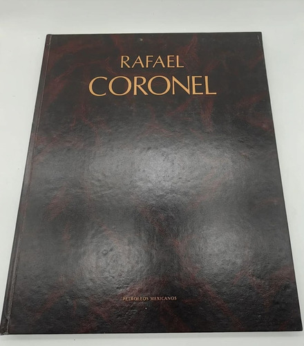 Libro Rafael Coronel Galería Misrachi Formato Mayor