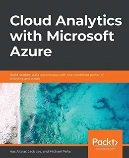 Cloud Analytics With Microsoft Azure : Has Altaiar