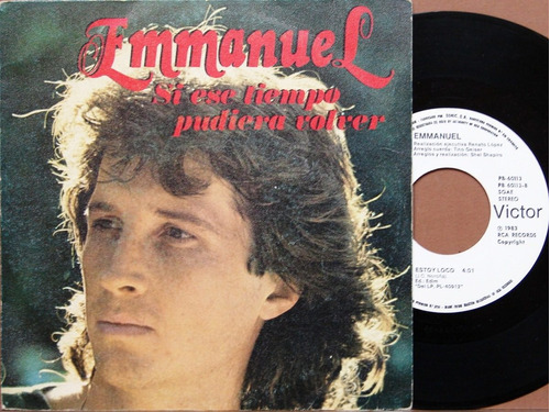 Emmanuel - Si Ese Tiempo Pudiera..- Simple Promo España 1983