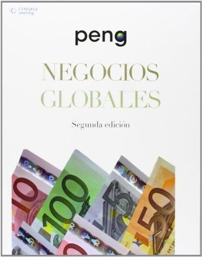 Negocios Globales - Mike W. Peng