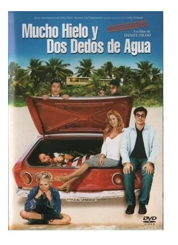 Mucho Hielo Y Dos Dedos De Agua - Dvd - Original!!!