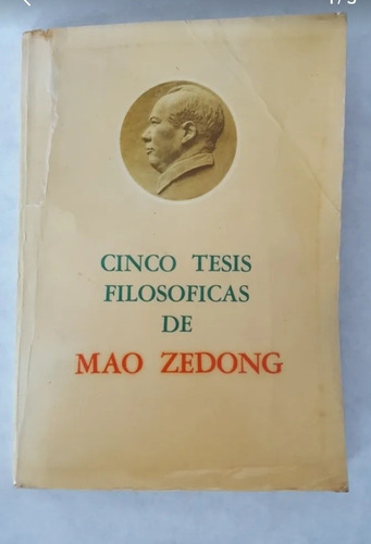 Libro Cinco Tésis Filosóficas De Mao Zedong, Primera Edición