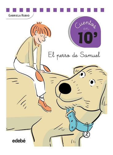 Libro Infantil : El Perro De Samuel 