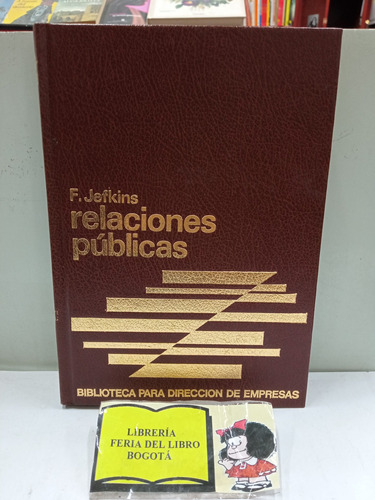 Relaciones Públicas - F Jefkins - Dirección De Empresas