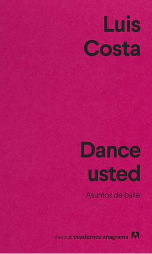 Dance Usted - Costa, Luis