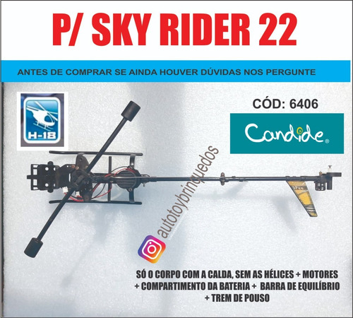 Sky Rider 22 6406 - H-18 - Só O Corpo + Motor + Calda