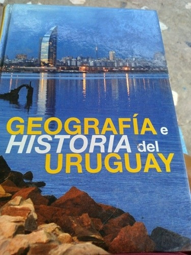 * Geografia E Historia Del Uruguay