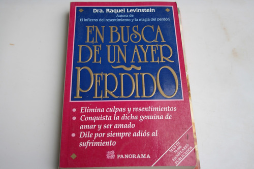 En Busca De Un Ayer Perdido , Dra. Raquel Levinstein