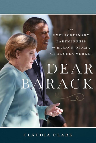 Libro Dear Barack: La Extraordinaria Asociación De Barack