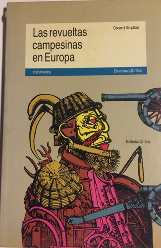 Libro Las Revueltas Campesinas En Europa Oscar Di Simplicio