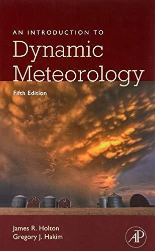 An Introduction To Dynamic Meteorology 88 - R Holton James
