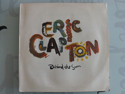 Eric Clapton - Behind The Sun