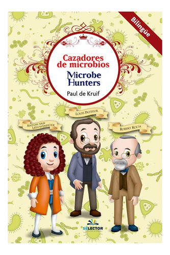 Cazadores De Microbios Bilingüe