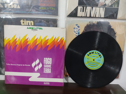 Lp - Trilha Sonora Novela - Fogo Sobre Terra -som Livre-1974