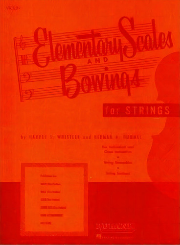 Elementary Scales And Bowings For Strings, De Herman A. Hummel. Editorial Hal Leonard Corporation, Tapa Blanda En Inglés