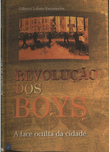 Revolução Dos Boys
