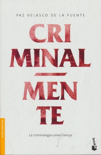 Criminal-mente, De Velasco De La Fuente