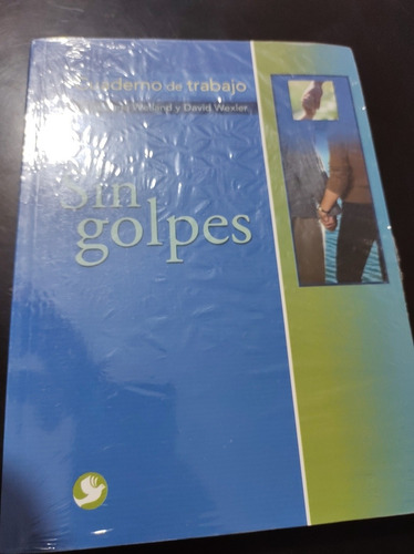 Sin Golpes Cuaderno De Trabajo C2