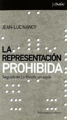 Libro La Representacion Prohibida De Jean-luc Nancy