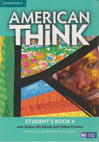 American Think Students Book 4 With Online Workbook And Onli