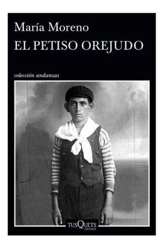 Libro El Petiso Orejudo - María Moreno