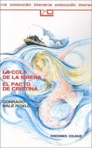 La Cola De La Sirena.el Pcto De Cristina