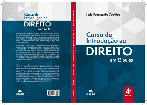 Curso De Introducao Ao Direito Em 13 Aulas - 4 Ed., De Luiz Fernando Coelho. Editora Manole Ltda, Edição 1 Em Português, 2022