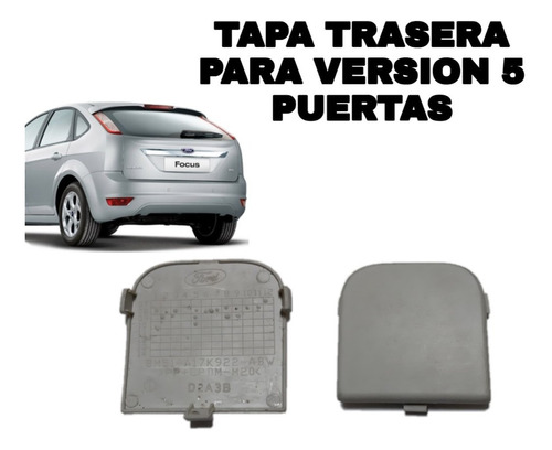 Tapa Gancho Remolque Paragolpe Trasero Focus 2 Modelo 5 Ptas