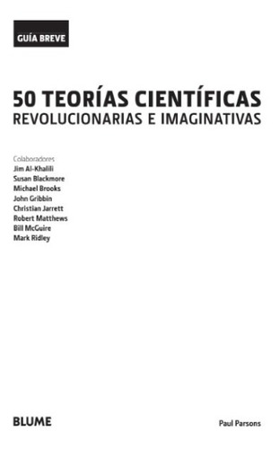 50 Teorías Científicas - Revolucionarias E Imaginativas