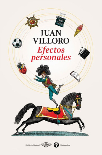 Efectos personales, de Villoro, Juan. Editorial Ediciones Era en español, 2016