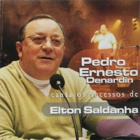 Cd - Pedro Ernesto Denardin - Canta Elton Saldanha