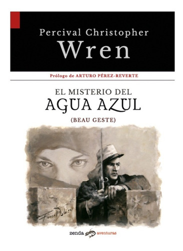 El Misterio Del Agua Azul - Percival Christopher Wren