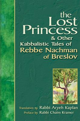 Libro The Lost Princess And Other Kabbalistic Tales Of Re...