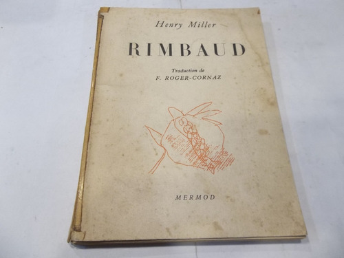 Henry Miller Rimbaud En Frances Eshop El Escondite